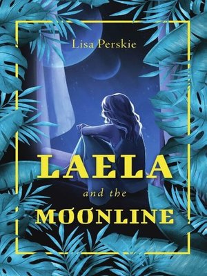 cover image of Laela and the Moonline